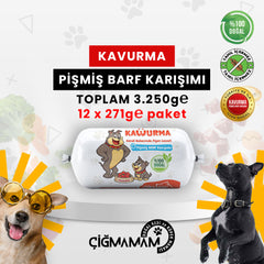 Çiğmamam Kavurma 3.250 Gr 271 Gr'lık - Pişmiş BARF - Türkiyede İLK